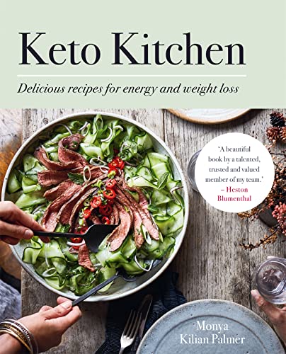 Keto Kitchen: Delicious recipes for energy and weight loss: BBC GOOD FOOD BEST OVERALL KETO COOKBOOK (Keto Kitchen Series)