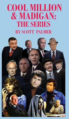 COOL MILLION & MADIGAN: THE SERIES von Cypress Hills Press