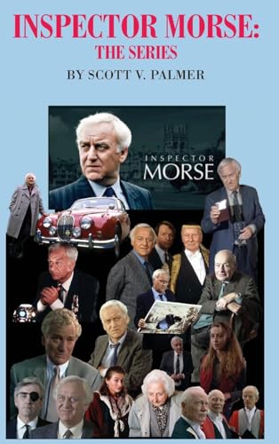 INSPECTOR MORSE: THE SERIES von Cypress Hills Press