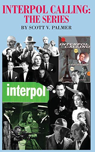 Interpol Calling-The Series Interpol Calling-The Series von Cypress Hills Press