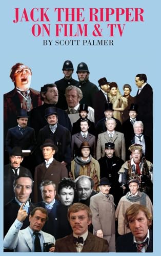 JACK THE RIPPER ON FILM & TV JACK THE RIPPER ON FILM & TV von Cypress Hills Press