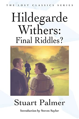 Hildegarde Withers: Final Riddles? von Crippen & Landru, Publishers