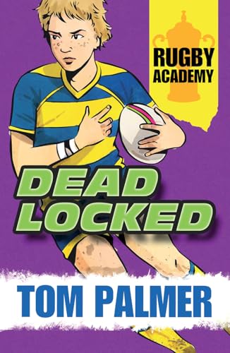 Deadlocked (Rugby Academy 3)