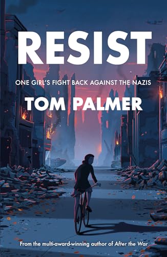 Resist: A powerful story of wartime occupation inspired by the childhood of Audrey Hepburn (Dyslexia-friendly) (Conkers)