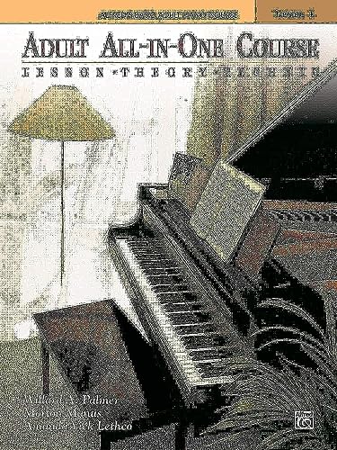 Adult All-In-One Course, Level 1: Lesson-Theory-Technic (Alfred's Basic Adult Piano Course)
