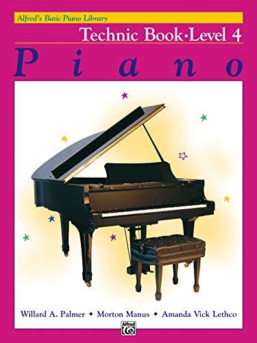 Alfred's Basic Piano Library Piano Course, Technic Book Level 4 von ALFRED