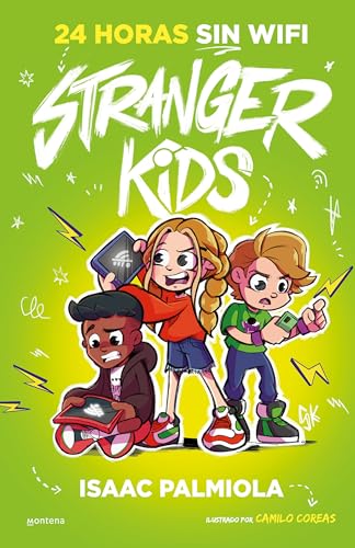 Stranger Kids 2 - 24 horas sin wifi (Jóvenes lectores, Band 2)