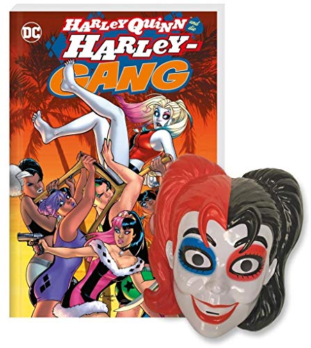 Harley Quinn: Masken-Edition: Harley Quinn und die Harley-Gang und eine hochwertige Harley Quinn-Maske