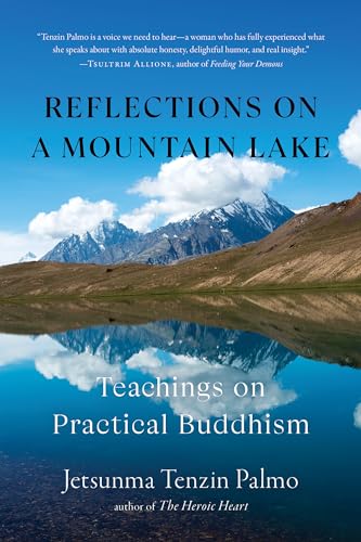 Reflections on a Mountain Lake: Teachings on Practical Buddhism von Shambhala