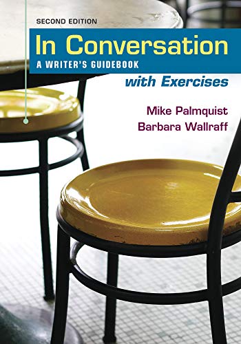 In Conversation with Exercises: A Writer's Guidebook with Exercises von Bedford Books