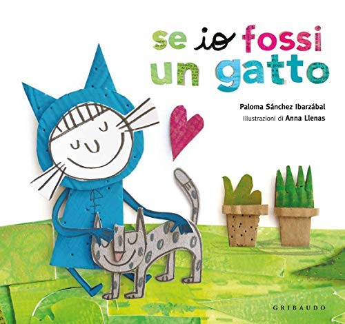 Se io fossi un gatto von Gribaudo