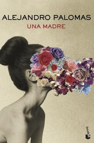 Una madre (Novela, Band 1) von Booket