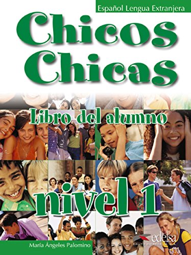 Chicos chicas 1 - libro del alumno: Libro del alumno 1