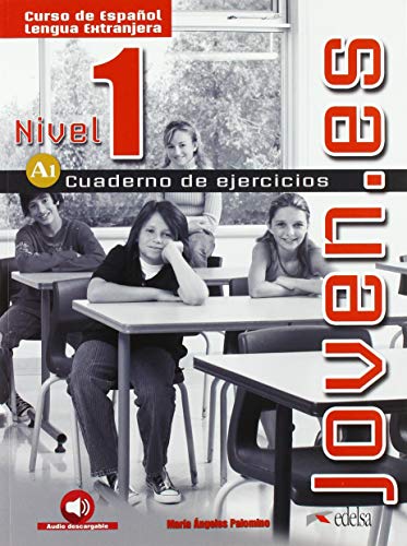 Joven.es 1 (A1). Libro de ejercicios: Cuaderno de ejercicios 1 (A1) von Edelsa Grupo Didascalia