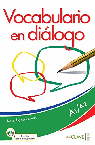 Vocabulario en dialogo ksiazka +CD A1-A2: Libro + audio descargable (A1-A2) - Nueva edicion (En Diálogo)