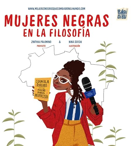 Mujeres negras en la filosofía: Un proyecto de mujeres negras que cambiaron el mundo von BABIDI-BÚ