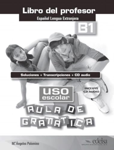 Uso escolar Aula de gramática B1 Příručka učitele (2016): Libro del profesor (B1) von Didier
