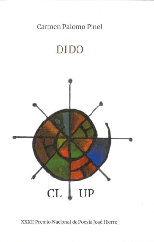 Dido (Premio Nacional de Poesía José Hierro, Band 32) von Ayuntamiento de San Sebastíán de los Reyes