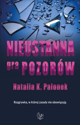 Nieustanna gra pozorów von Nocą