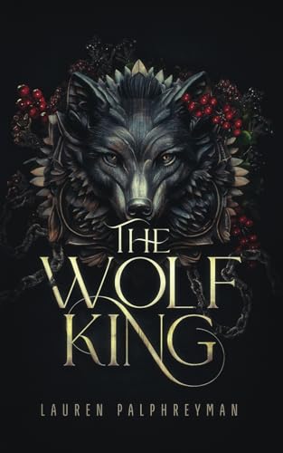 The Wolf King: A Fantasy Romance von Independently published