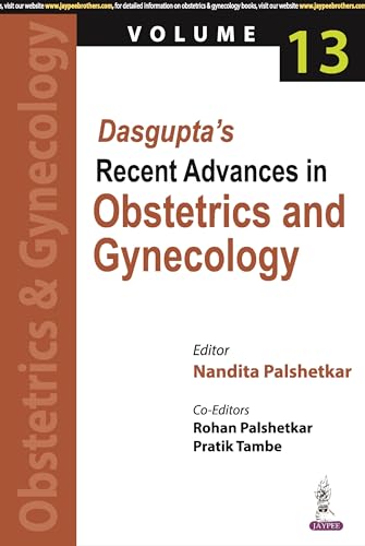 Dasgupta's Recent Advances in Obstetrics and Gynecology - Volume 13 von Jaypee Brothers Medical Publishers