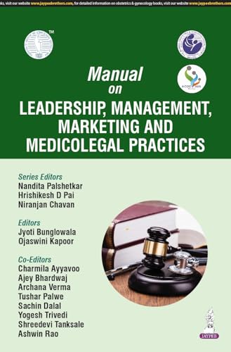 Manual on Leadership, Management, Marketing and Medicolegal Practices von Jaypee Brothers Medical Publishers
