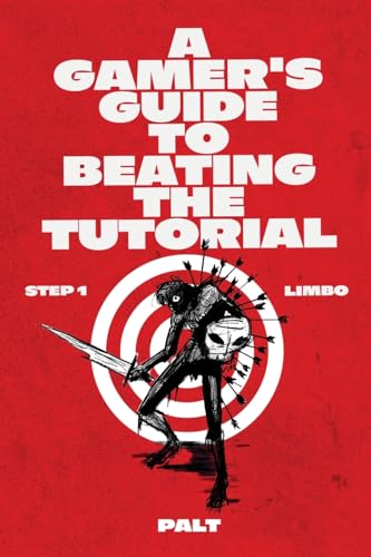 Step 1: Limbo: A LitRPG Adventure (Gamer's Guide to Beating the Tutorial, Step 1, 1)