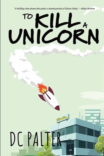To Kill A Unicorn von Pandamoon Publishing