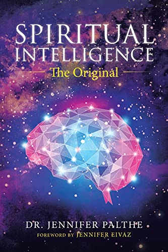 Spiritual Intelligence: The Original von WestBow Press