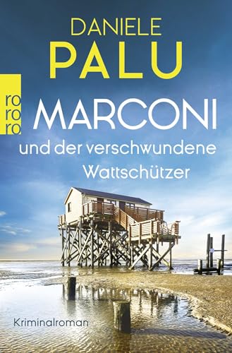 Marconi und der verschwundene Wattschützer von Rowohlt Taschenbuch