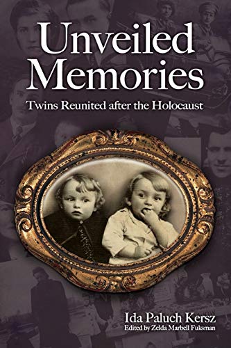 Unveiled Memories: Twins Reunited After the Holocaust von Ipk Books