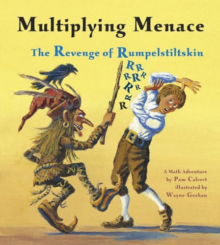 Multiplying Menace: The Revenge of Rumpelstiltskin (Charlesbridge Math Adventures) von Charlesbridge