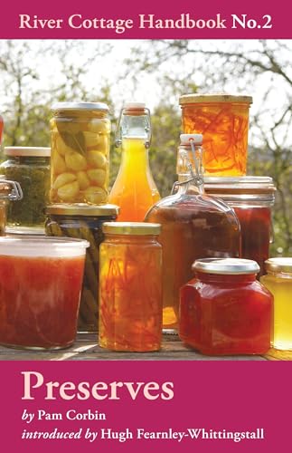 Preserves: No.2: Preserves (River Cottage Handbook, Band 2) von Bloomsbury Publishing PLC