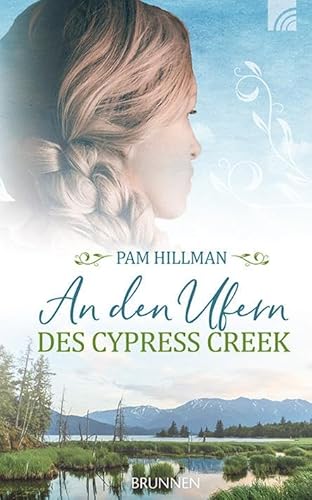 An den Ufern des Cypress Creek (Natchez Trace-Serie)