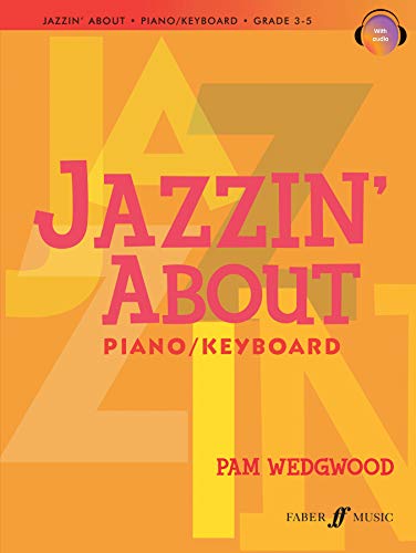 Jazzin' About Piano: Grade 3-5