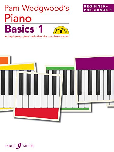 Pam Wedgwood's Piano Basics 1: (Beginner to Pre-Grade Level 1) (Basics Series) von AEBERSOLD JAMEY