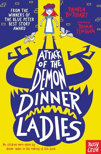 Attack of the Demon Dinner Ladies (Baby Aliens) von Nosy Crow Ltd