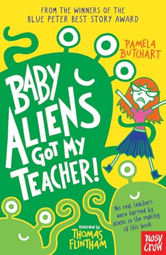 Baby Aliens Got My Teacher