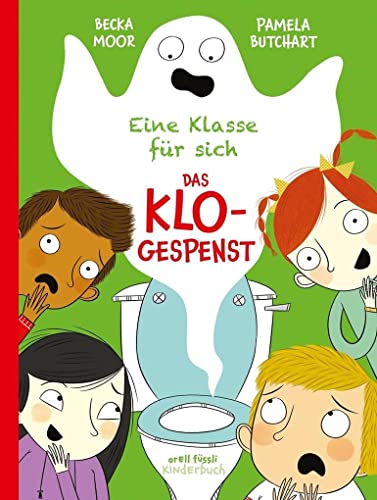 Eine Klasse für sich - Das Klogespenst Eine Klasse für sich - Das Klogespenst