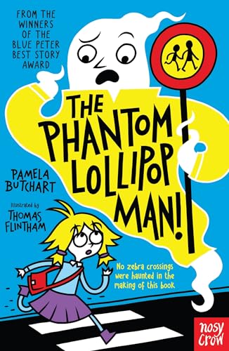 The Phantom Lollipop Man (Baby Aliens) von Nosy Crow Ltd