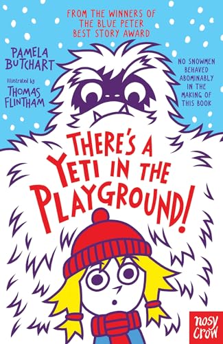 There's A Yeti In The Playground! (Baby Aliens) von Nosy Crow