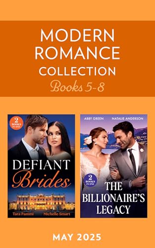 Modern Romance May 2025 Books 5-8: Vows to a King / Forgotten Greek Proposal / Rush to the Altar / Boss's Baby Acquisition von Mills & Boon