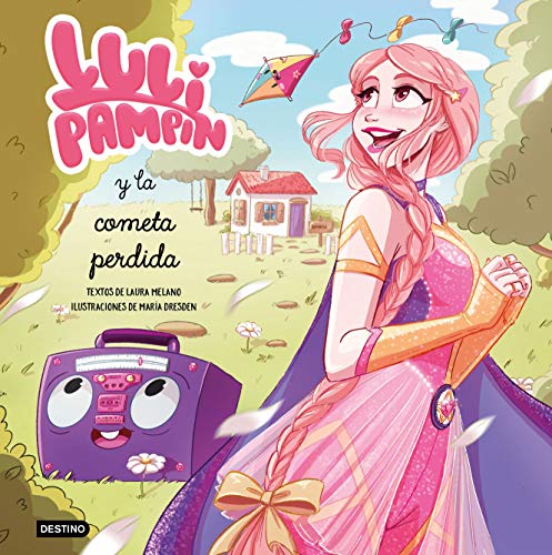 Luli Pampín y la cometa perdida (Libros ilustrados, Band 2)