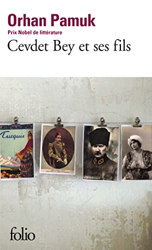 Cevdet Bey et ses fils Cevdet Bey et ses fils