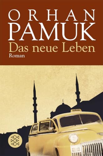 Das neue Leben: Roman