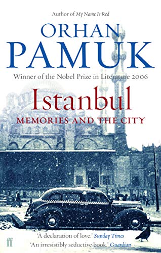 Istanbul. Memories of a City von Faber & Faber