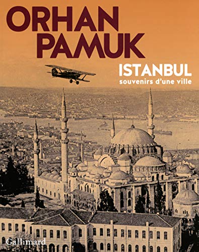 Istanbul: Souvenirs d'une ville Istanbul: Souvenirs d'une ville