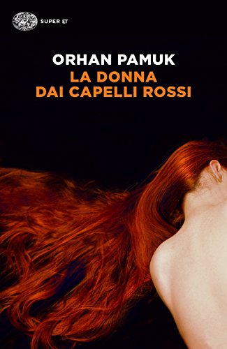 La donna dai capelli rossi (Super ET) La donna dai capelli rossi (Super ET)