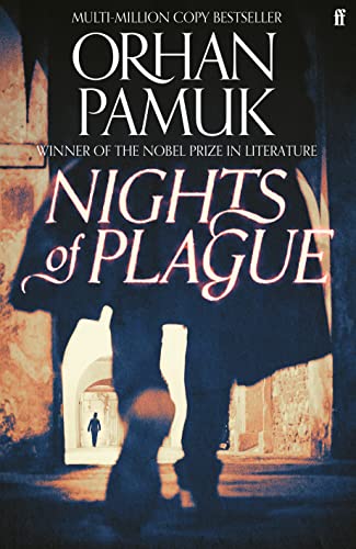 Nights of Plague: 'A masterpiece of evocation' Sunday Times von Faber & Faber