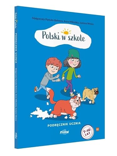 Polski w szkole. Podręcznik ucznia von Prolog Publishing